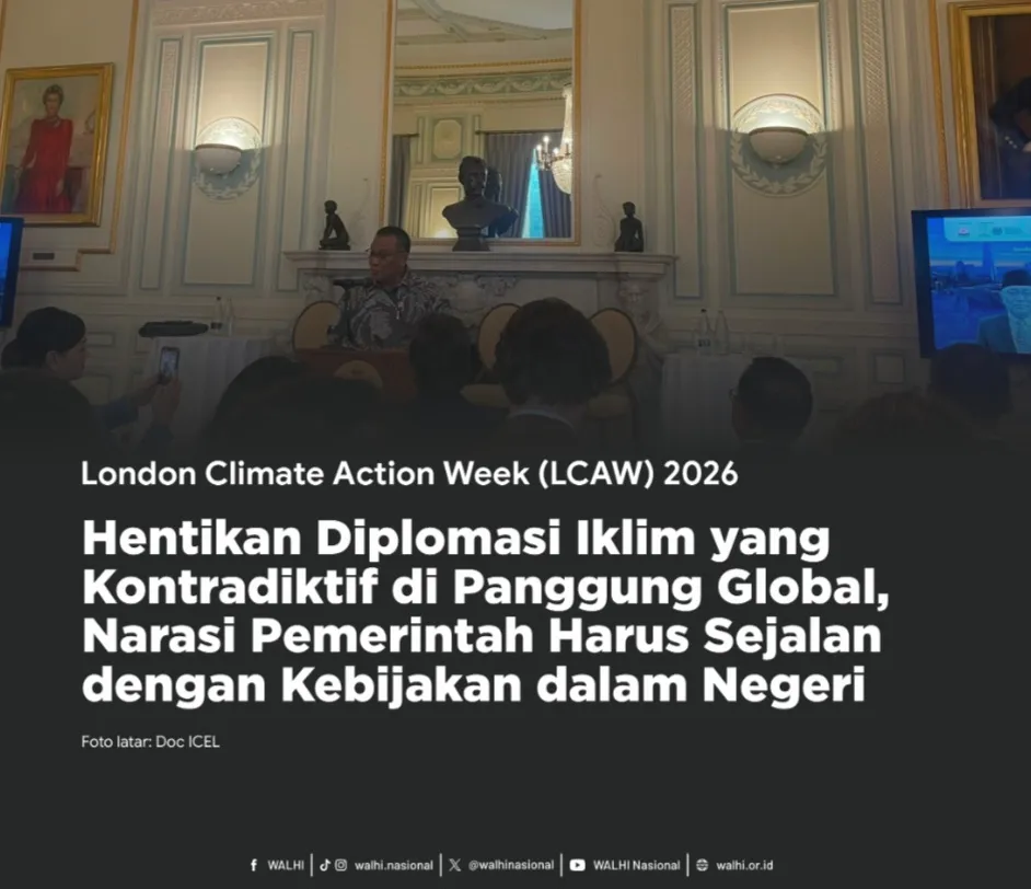 Diplomasi Iklim Indonesia di Panggung Global Kontradiktif dengan Kondisi Dalam Negeri