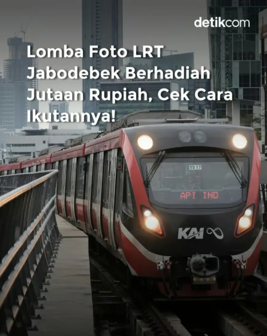 Lomba Foto LRT Hadirkan Hadiah Menarik, Ini Syaratnya