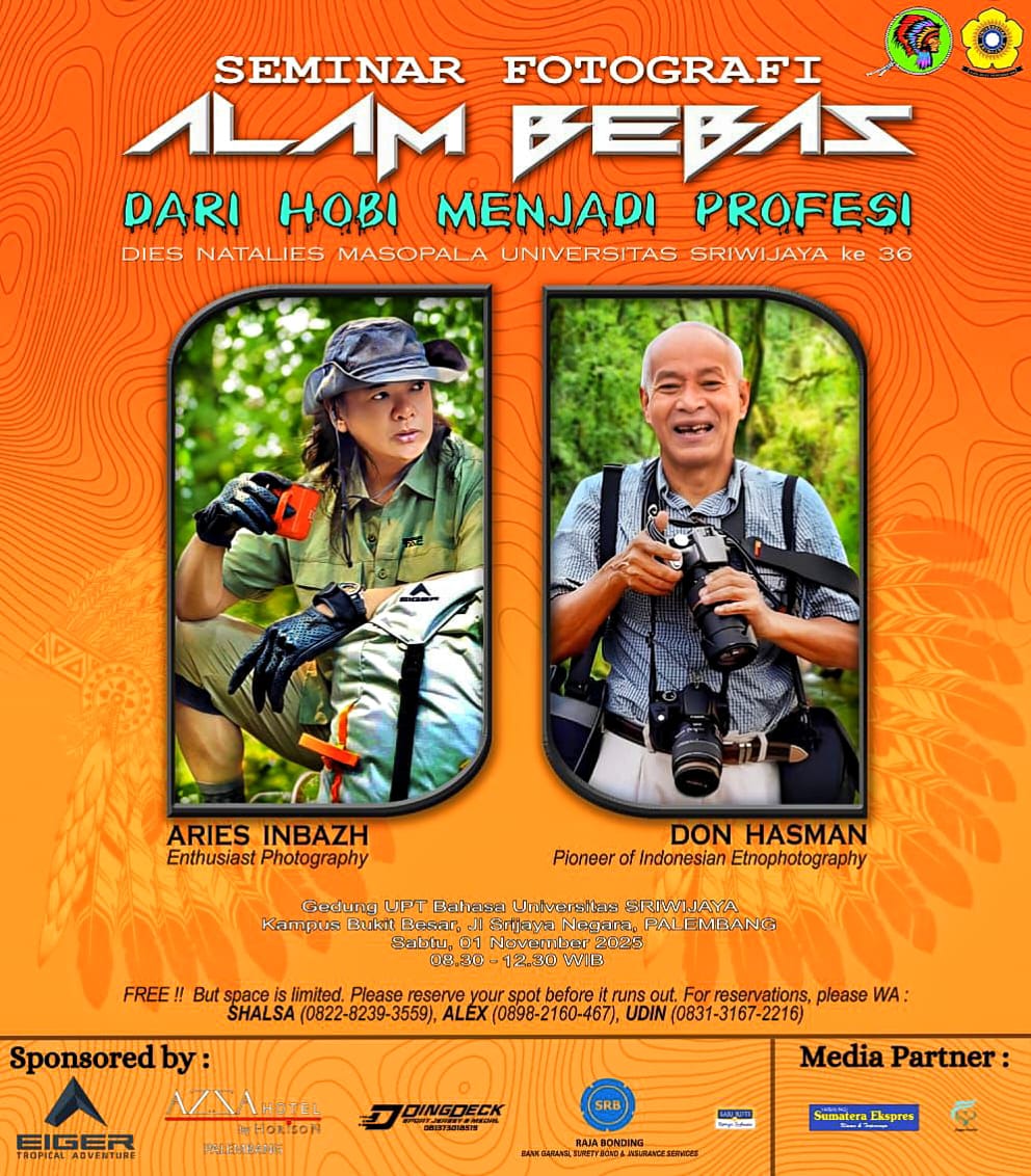 Seminar Fotografi Alam Bebas: Dari Hobi Menjadi Profesi, Masopala Unsri  - (Ada 0 foto)
