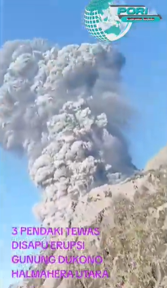 3 PENDAKI TEWAS DISAPU ERUPSI GUNUNG DUKONO HALMAHERA UTARA